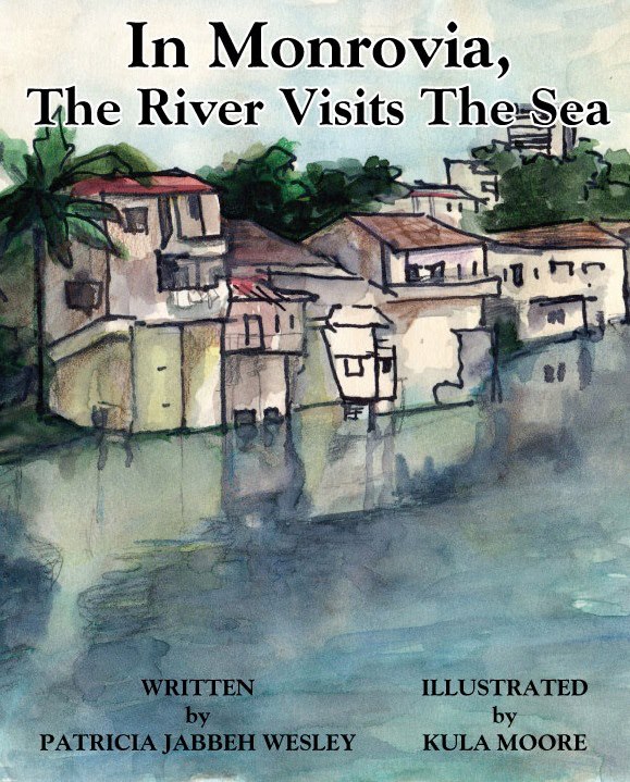 In Monrovia, The River Visits The Sea - Click Image to Close